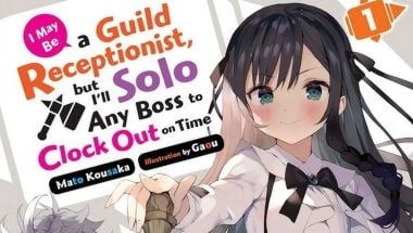 I May Be a Guild Receptionist, But I'll Solo Any Boss to Clock Out on Time