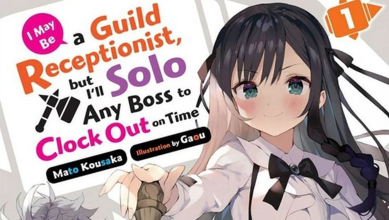 I May Be a Guild Receptionist, But I'll Solo Any Boss to Clock Out on Time