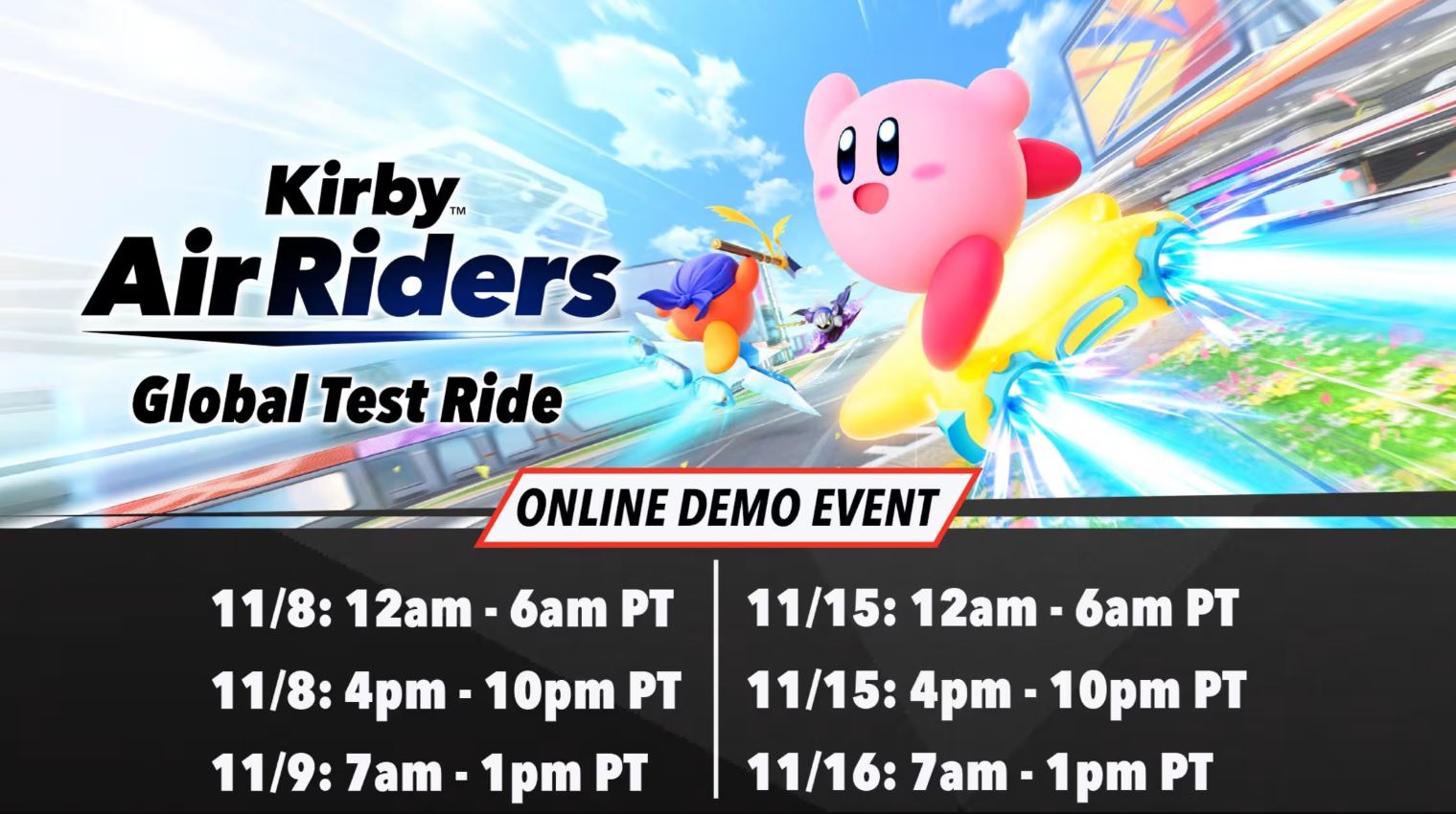 Kirby Air Riders Global Test Ride schedule