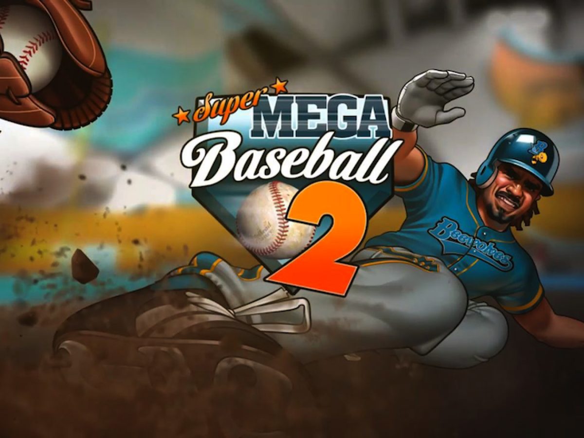 隠れた良作インディー野球ゲームの続編『Super Mega Baseball 2』発表